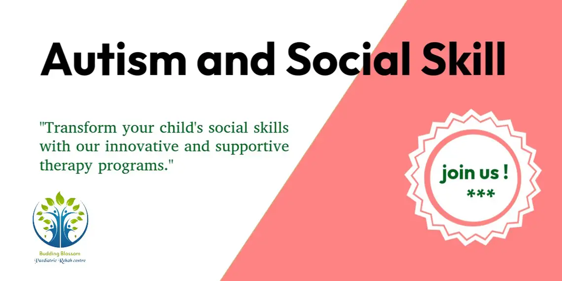 Autism and Social Skill